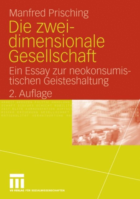 Manfred Prisching - Die zweidimensionale Gesellschaft, E-bok