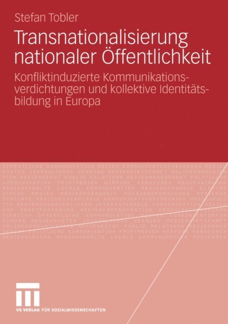 Stefan Tobler - Transnationalisierung nationaler Öffentlichkeit, E-bok