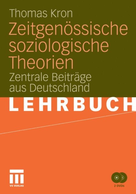 Thomas Kron - Zeitgenössische soziologische Theorien, E-bok