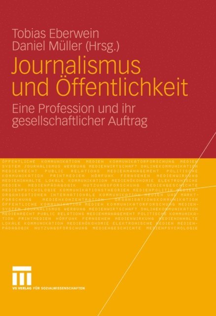 Daniel Muller, Tobias Eberwein - Journalismus und Öffentlichkeit, E-bok