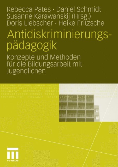Heike Fritzsche, Doris Liebscher, Susanna Karawanskij, Daniel Schmidt, Rebecca Pates - Antidiskriminierungspädagogik, E-bok