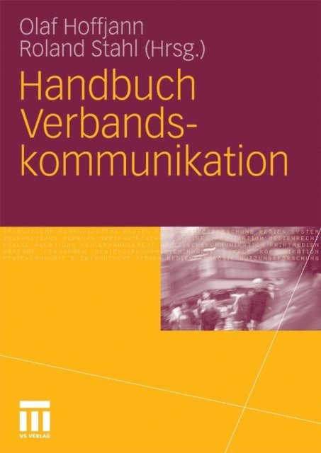 Roland Stahl, Olaf Hoffjann - Handbuch Verbandskommunikation, E-bok