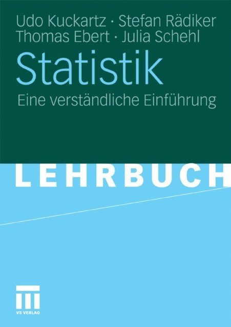 Julia Schehl, Thomas Ebert, Stefan Radiker, Udo Kuckartz - Statistik, E-bok