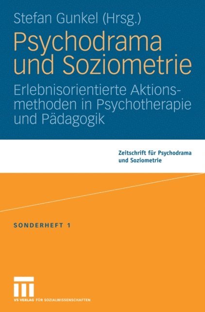 Stefan Gunkel - Psychodrama und Soziometrie, E-bok