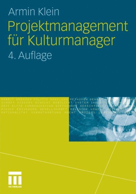 Armin Klein - Projektmanagement für Kulturmanager, E-bok