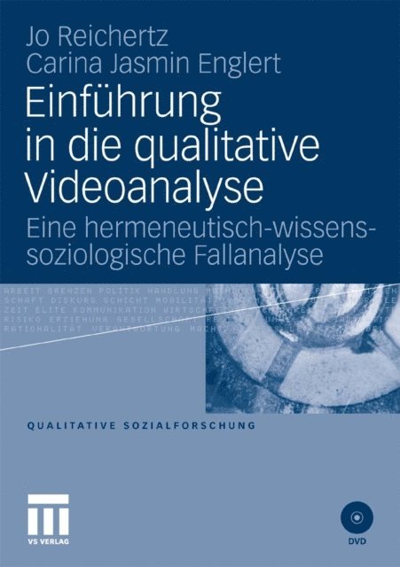Carina Englert, Jo Reichertz - Einführung in die qualitative Videoanalyse, E-bok