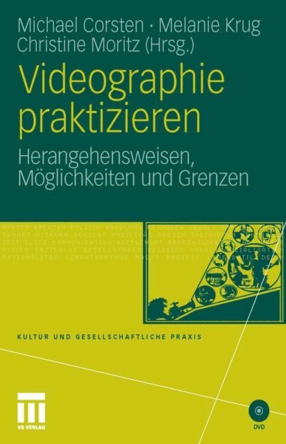 Christine Moritz, Melanie Krug, Michael Corsten - Videographie praktizieren, E-bok