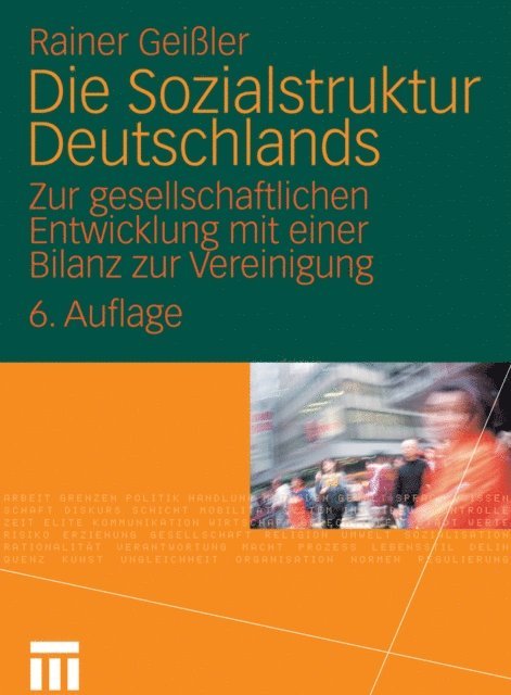 Rainer Geiler - Die Sozialstruktur Deutschlands, E-bok
