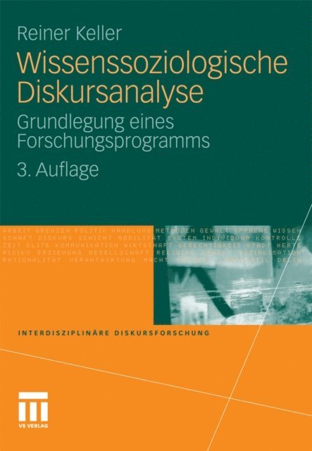 Reiner Keller - Wissenssoziologische Diskursanalyse, E-bok