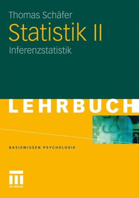 Thomas Schafer - Statistik II, E-bok