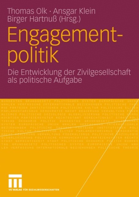 Birger Hartnu, Ansgar Klein, Thomas Olk - Engagementpolitik, E-bok