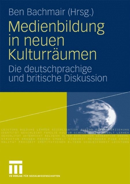 Ben Bachmair - Medienbildung in neuen Kulturräumen, E-bok