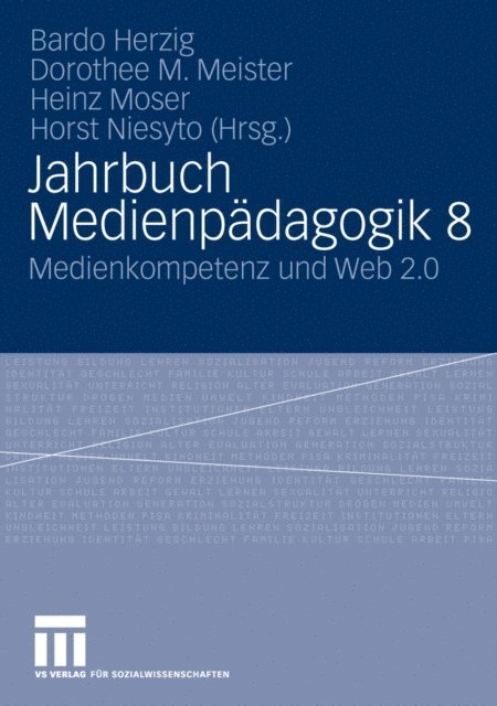 Horst Niesyto, Heinz Moser, Dorothee M. Meister, Bardo Herzig - Jahrbuch Medienpädagogik 8, E-bok
