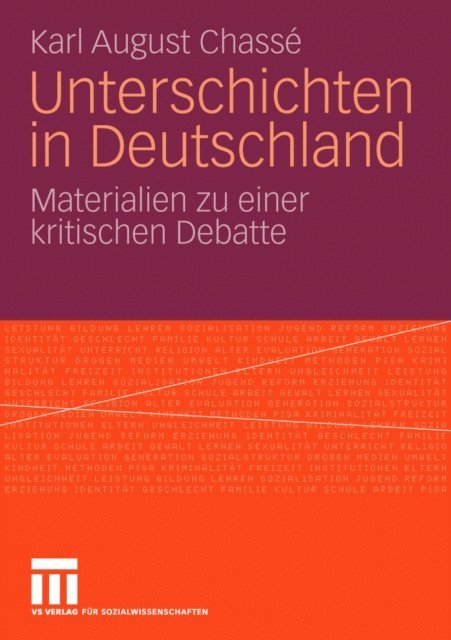 Karl August Chasse - Unterschichten in Deutschland, E-bok