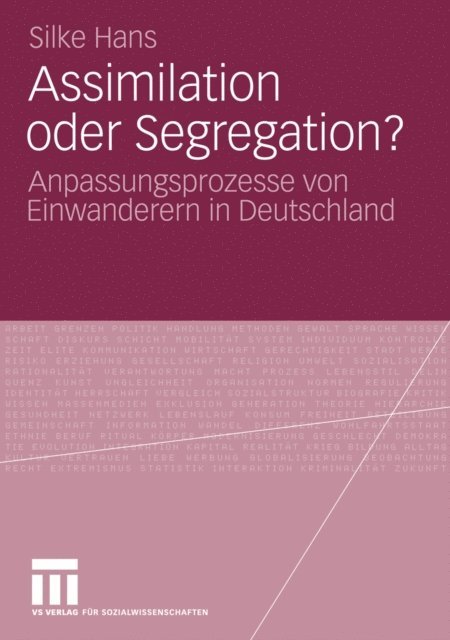 Silke Hans - Assimilation oder Segregation?, E-bok