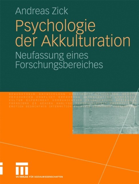 Andreas Zick - Psychologie der Akkulturation, E-bok