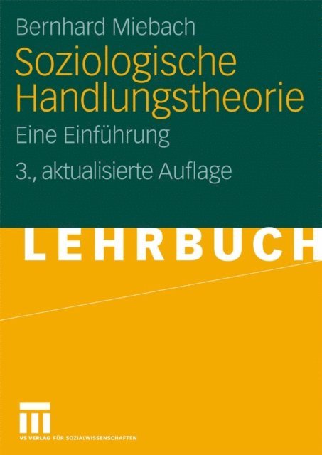 Bernhard Miebach - Soziologische Handlungstheorie, E-bok