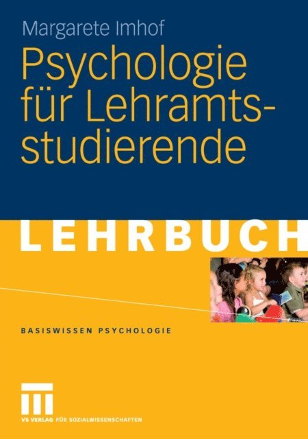 Margarete Imhof - Psychologie für Lehramtsstudierende, E-bok