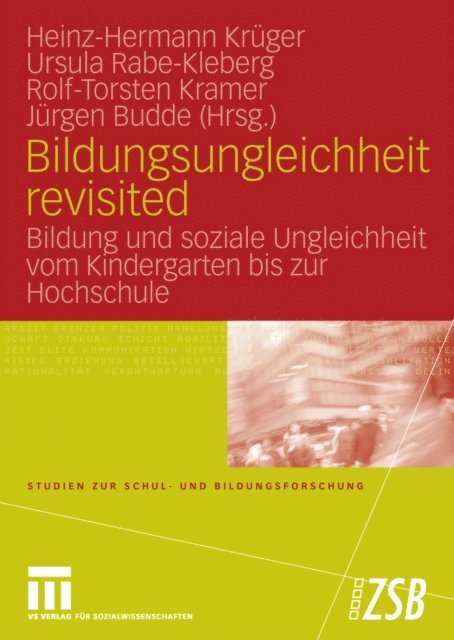 Juergen Budde, Rolf-Torsten Kramer, Ursula Rabe-Kleberg, Heinz-Hermann Kruger - Bildungsungleichheit revisited, E-bok