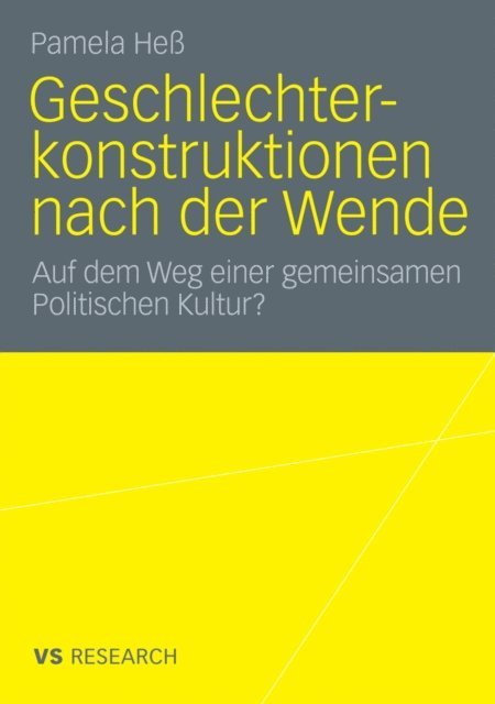 Pamela He - Geschlechterkonstruktionen nach der Wende, E-bok