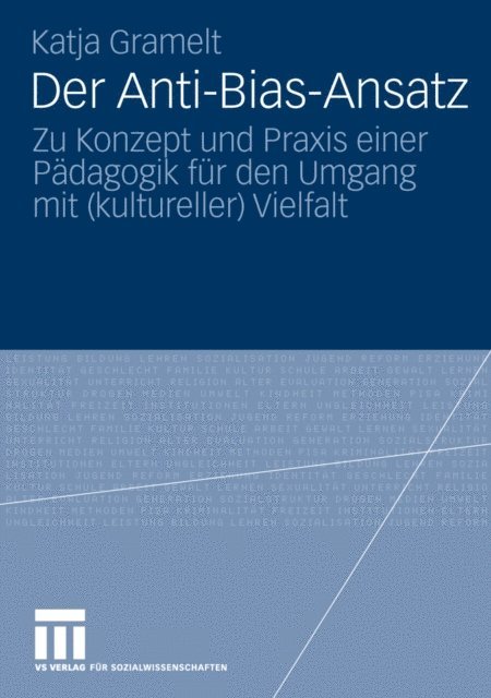 Katja Gramelt - Der Anti-Bias-Ansatz, E-bok