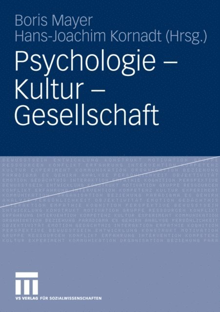 Hans-Joachim Kornadt, Boris Mayer - Psychologie - Kultur - Gesellschaft, E-bok