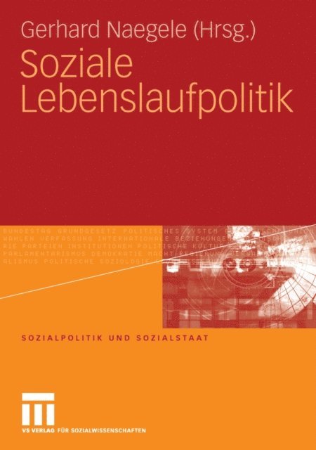 Gerhard Naegele - Soziale Lebenslaufpolitik, E-bok