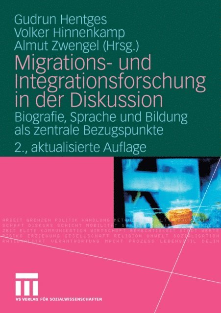 Almut Zwengel, V. Hinnenkamp, Gudrun Hentges - Migrations- und Integrationsforschung in der Diskussion, E-bok