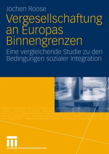Jochen Roose - Vergesellschaftung an Europas Binnengrenzen, E-bok