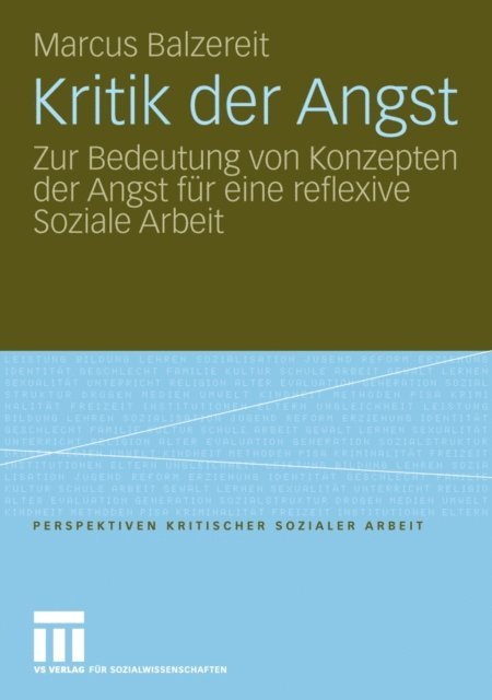 Marcus Balzereit - Kritik der Angst, E-bok