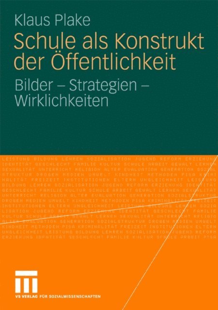 Klaus Plake - Schule als Konstrukt der Öffentlichkeit, E-bok