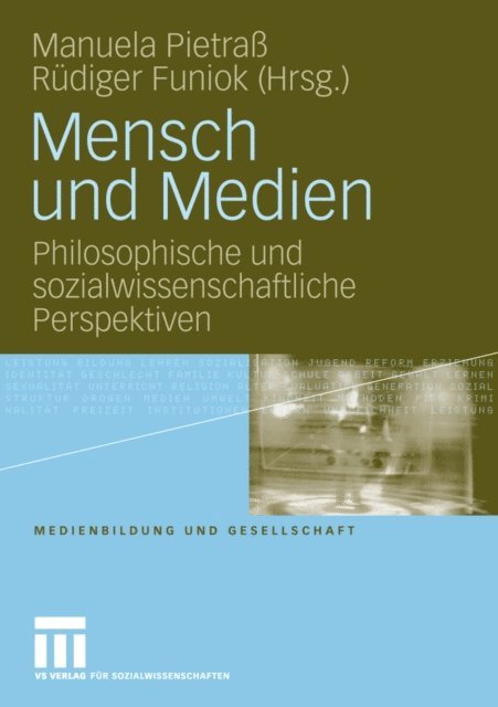 Rudiger Funiok, Manuela Pietra - Mensch und Medien, E-bok