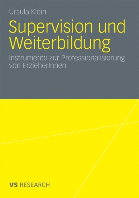 Ursula Klein - Supervision und Weiterbildung, E-bok