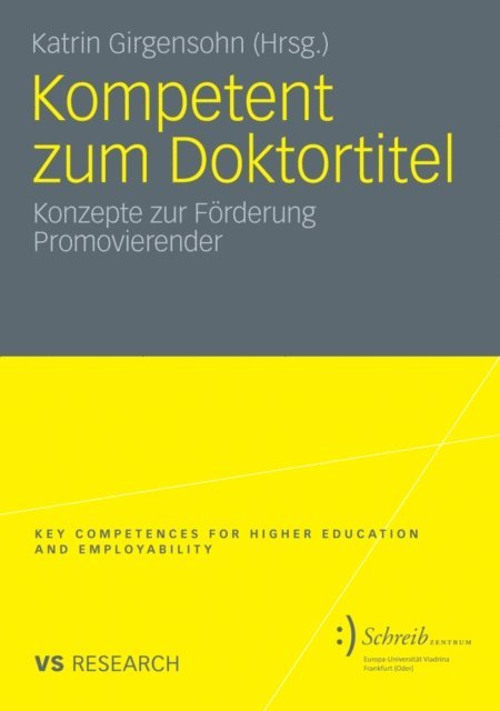 Katrin Girgensohn - Kompetent zum Doktortitel, E-bok