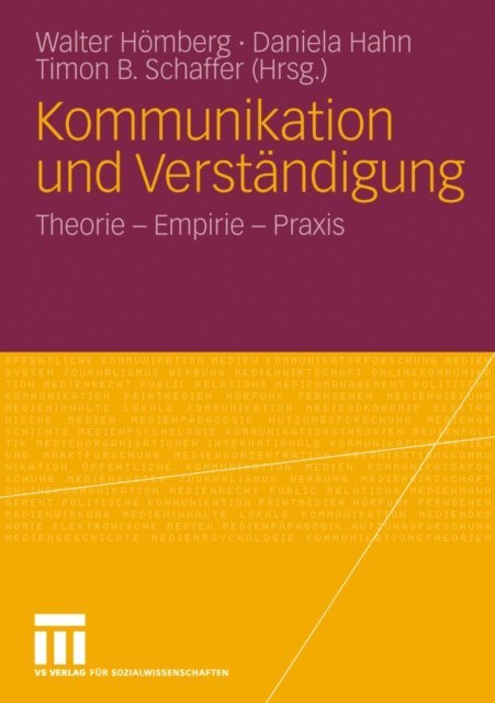 Timon B. Schaffer, Daniela Hahn, Walter Homberg - Kommunikation und Verständigung, E-bok