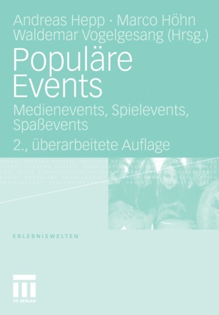 Waldemar Vogelgesang, Marco Hohn, Andreas Hepp - Populäre Events, E-bok