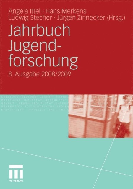 Jurgen Zinnecker, Ludwig Stecher, Hans Merkens, Angela Ittel - Jahrbuch Jugendforschung, E-bok