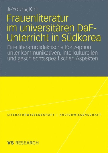 Ji-Young Kim - Frauenliteratur im universitären DaF-Unterricht in Südkorea, E-bok