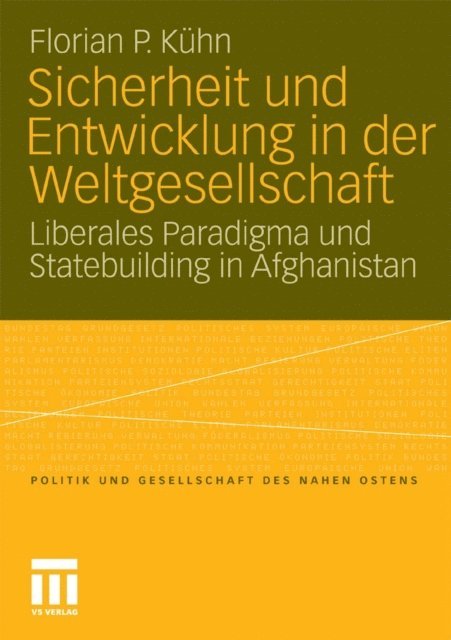 Florian Kuhn - Sicherheit und Entwicklung in der Weltgesellschaft, E-bok
