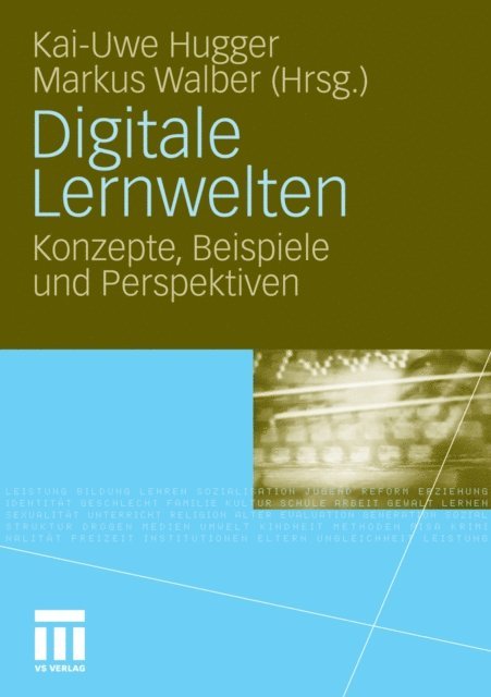 Markus Walber, Kai-Uwe Hugger - Digitale Lernwelten, E-bok