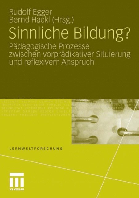 Bernd Hackl, Rudolf Egger - Sinnliche Bildung?, E-bok