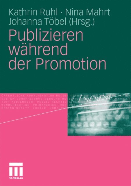Johanna Tobel, Nina Mahrt - Publizieren während der Promotion, E-bok
