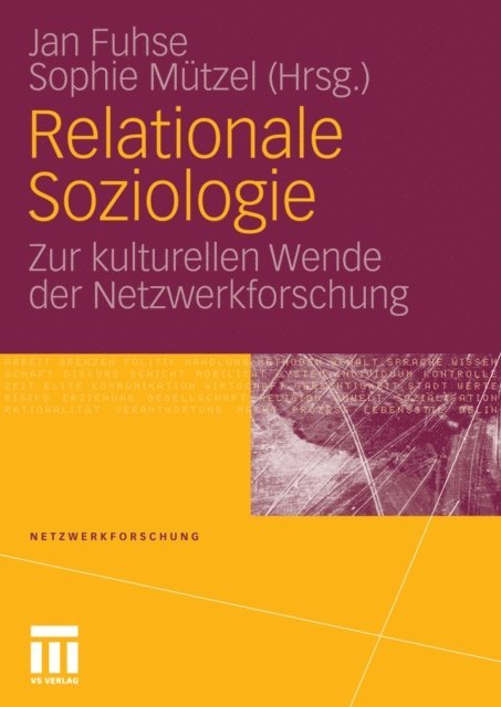 Sophie Mutzel, Jan Fuhse - Relationale Soziologie, E-bok