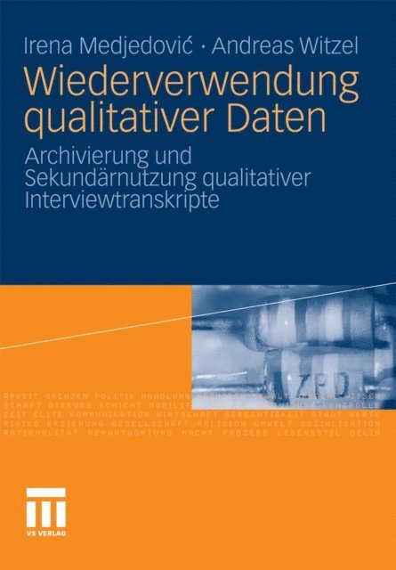 Andreas Witzel, Irena Medjedovic - Wiederverwendung qualitativer Daten, E-bok
