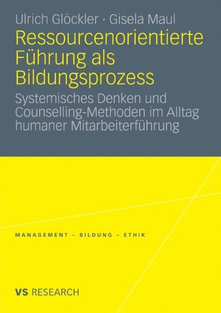 Gisela Maul, Ulrich Glockler - Ressourcenorientierte Führung als Bildungsprozess, E-bok