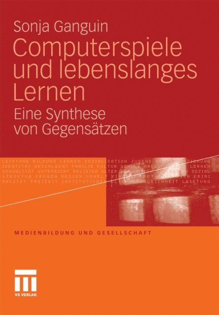 Sonja Ganguin - Computerspiele und lebenslanges Lernen, E-bok