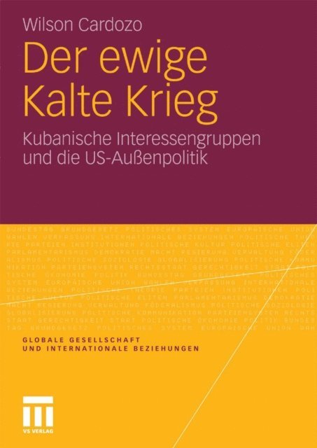 Wilson Cardozo - Der ewige Kalte Krieg, E-bok