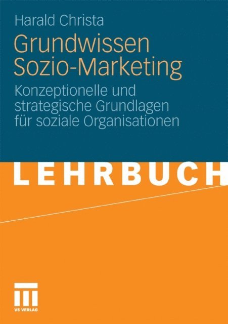 Harald Christa - Grundwissen Sozio-Marketing, E-bok