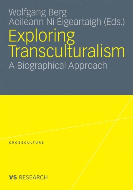 Aoileann Ni Eigeartaigh, Wolfgang Berg - Exploring Transculturalism, E-bok