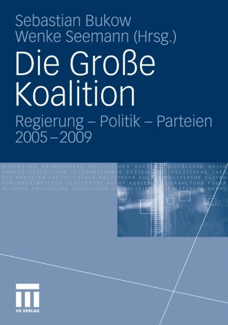 Wenke Seemann, Sebastian Bukow - Die Große Koalition, E-bok